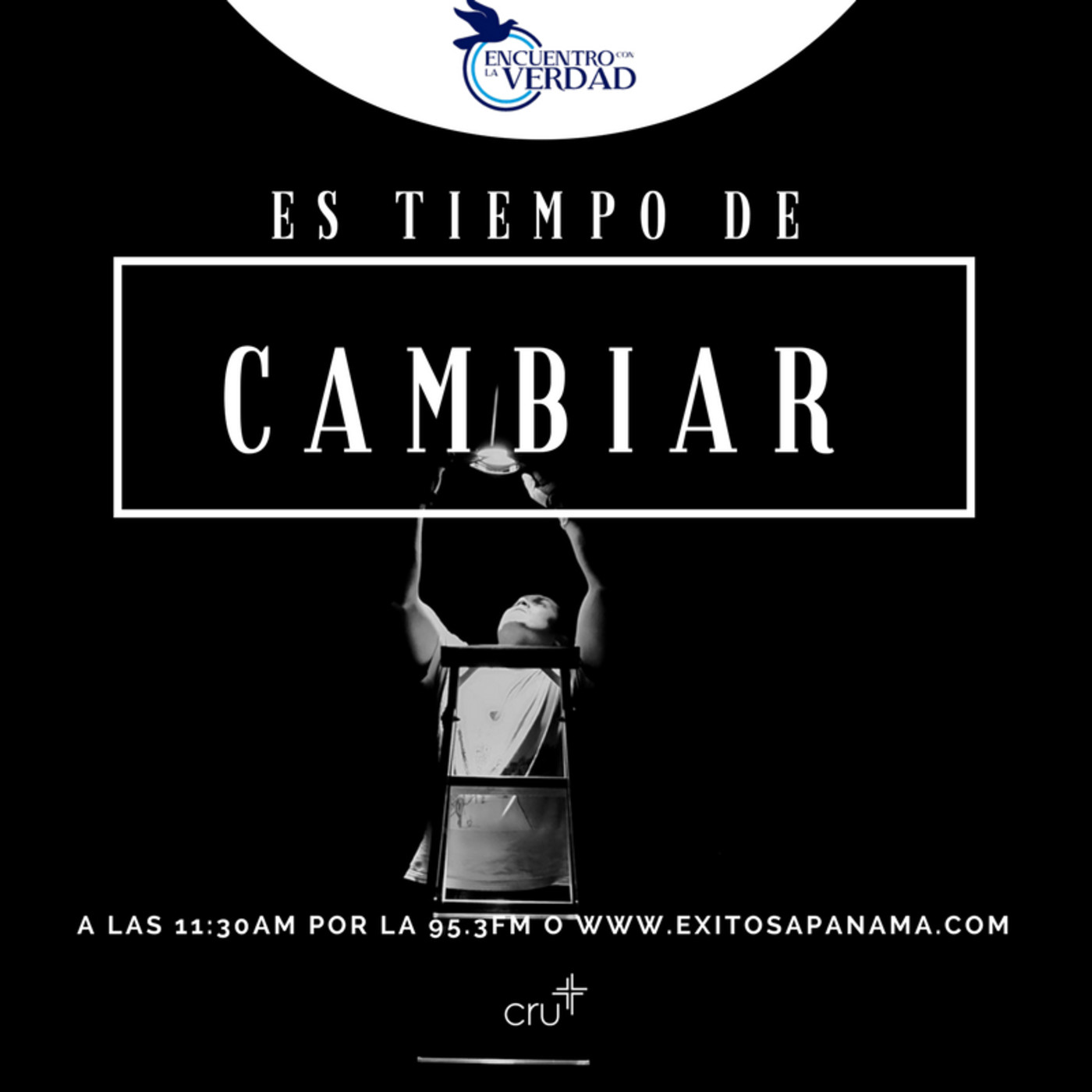 Es tiempo de cambiar - Encuentro con la Verdad Enero 22 Es tiempo de cambiar - Encuentro con la Verdad Enero 22