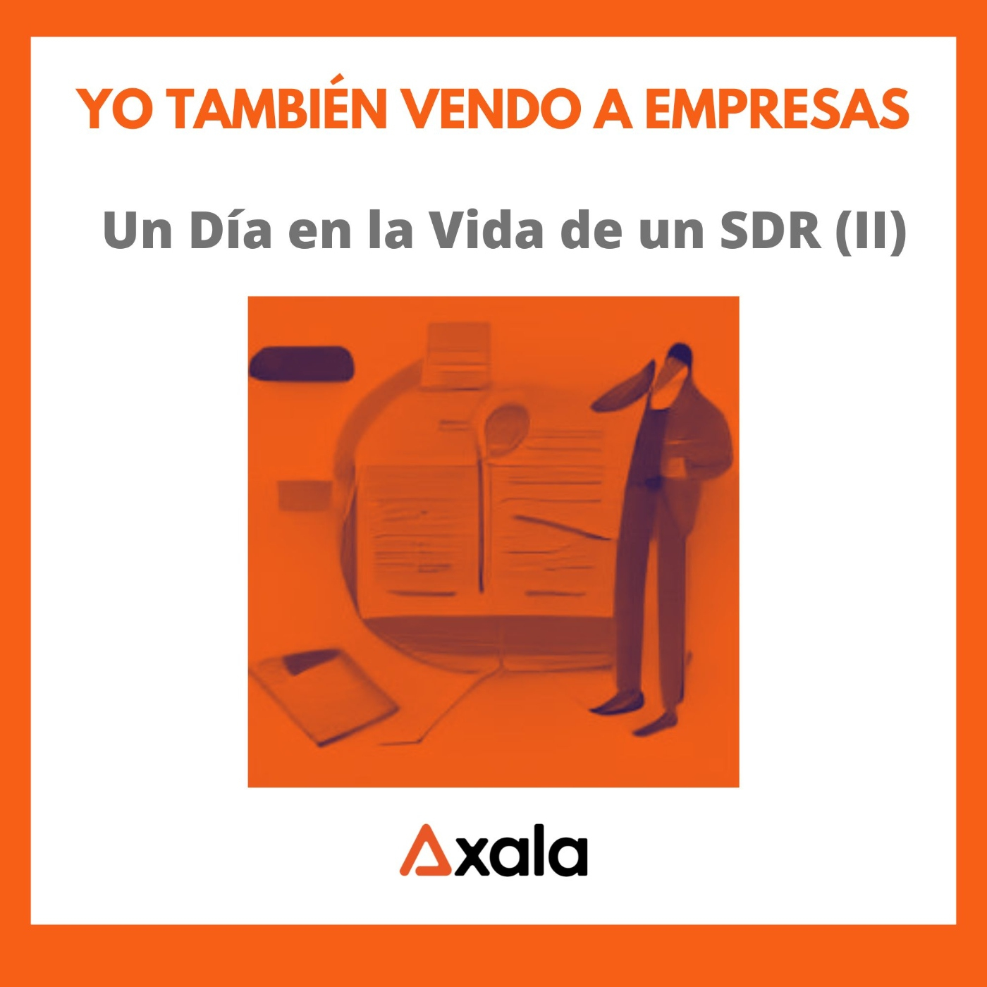 Yo también vendo a empresas - El podcast B2B