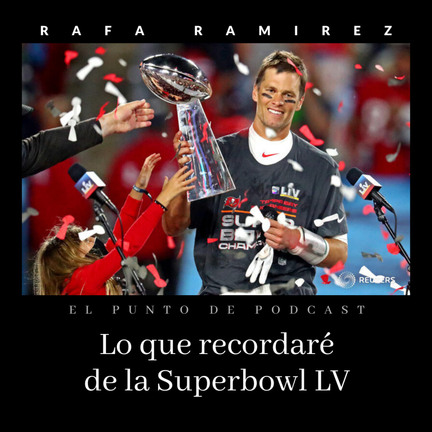 NFL Lo que recordaré de la Superbowl LV episode artwork