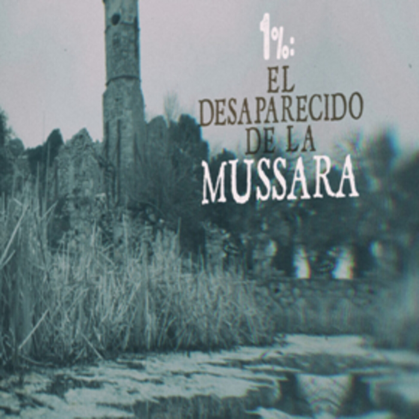 Cuarto Milenio: El desaparecido de la Mussara