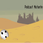 Podcast Mutante Episodio 116: El desastre de Batleborn