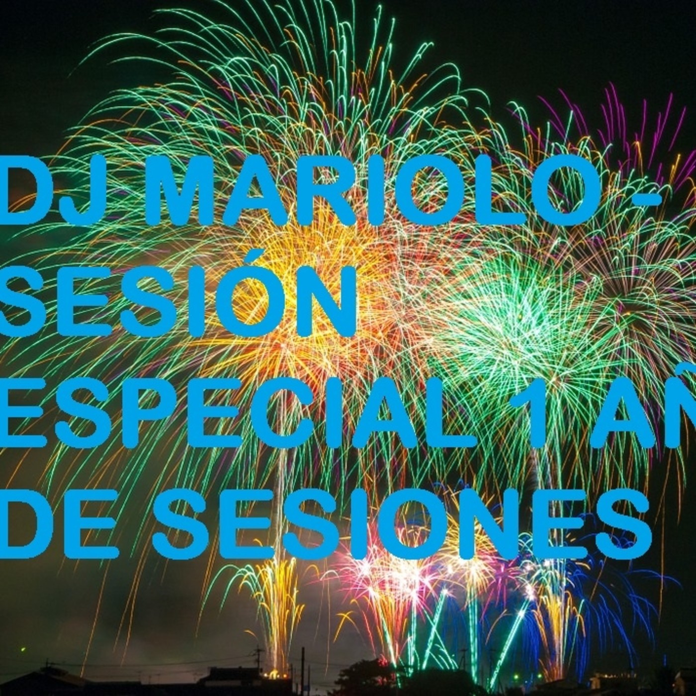 Dj Mariolo Sesiones