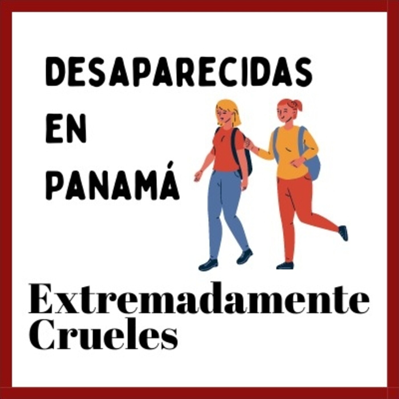 Extremadamente Crueles