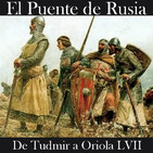 El Puente de Rusia 77. De Tudmir a Oriola 57