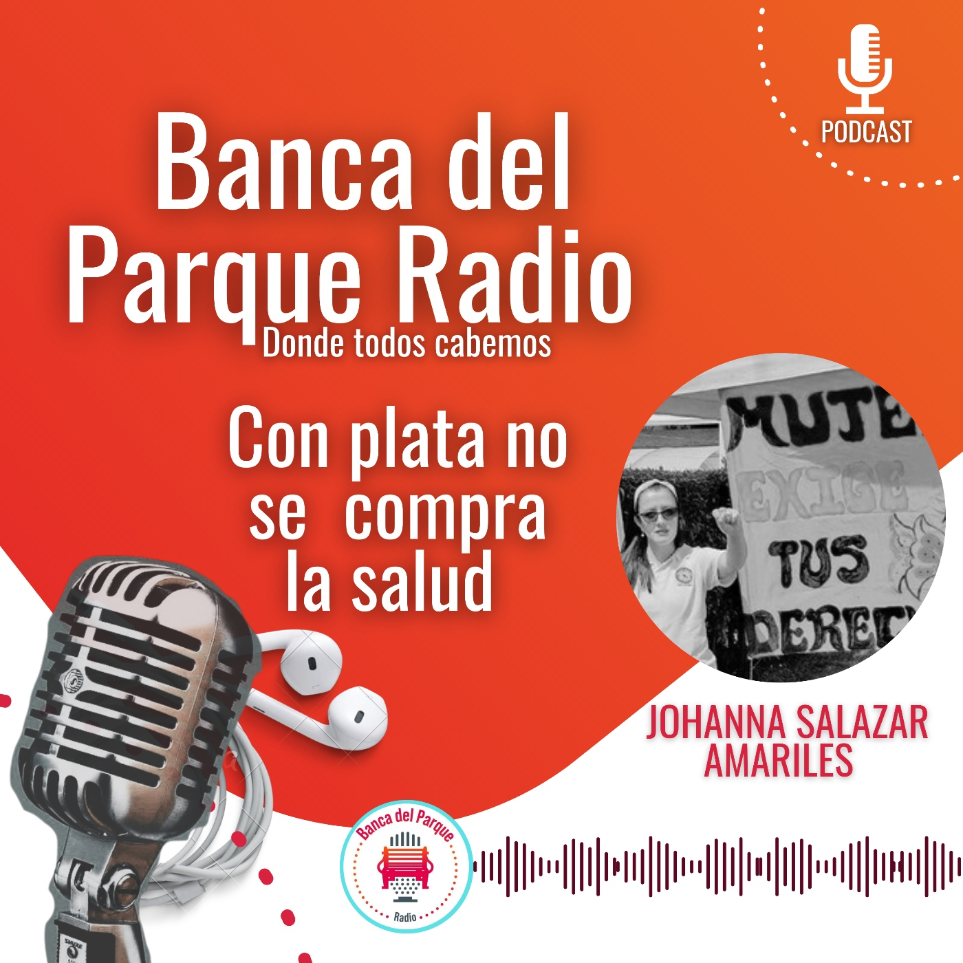 Podcast Banca del Parque Radio