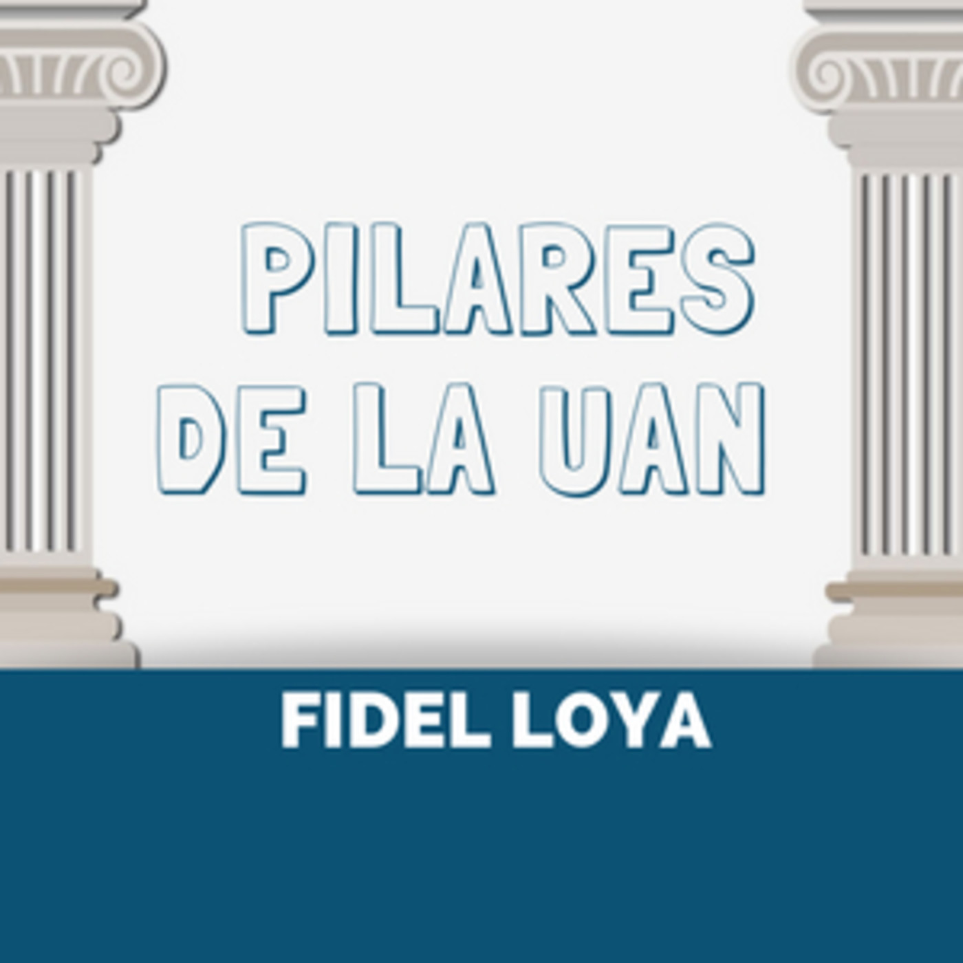 Pilares de la UAN