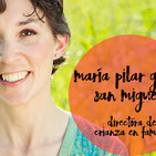 #1: Entrevista a Mª Pilar Gómez, coach de familias