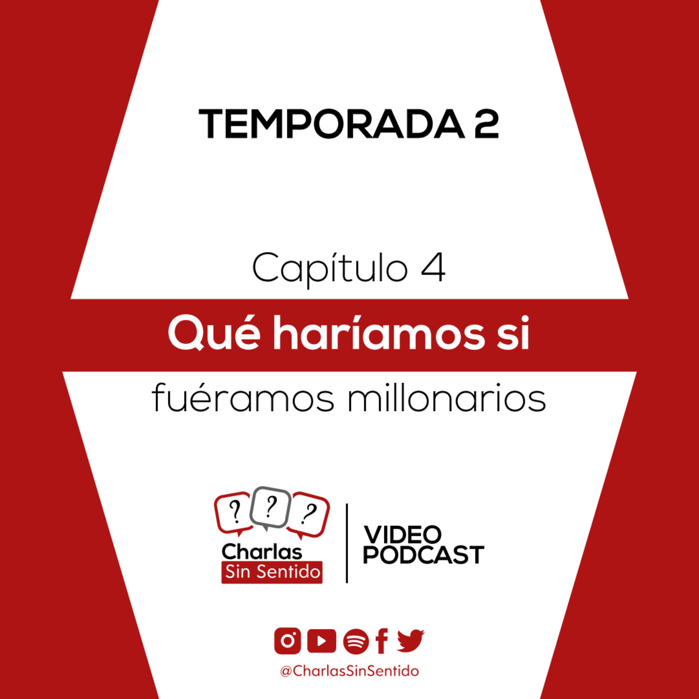 Charlas Sin Sentido - Podcast