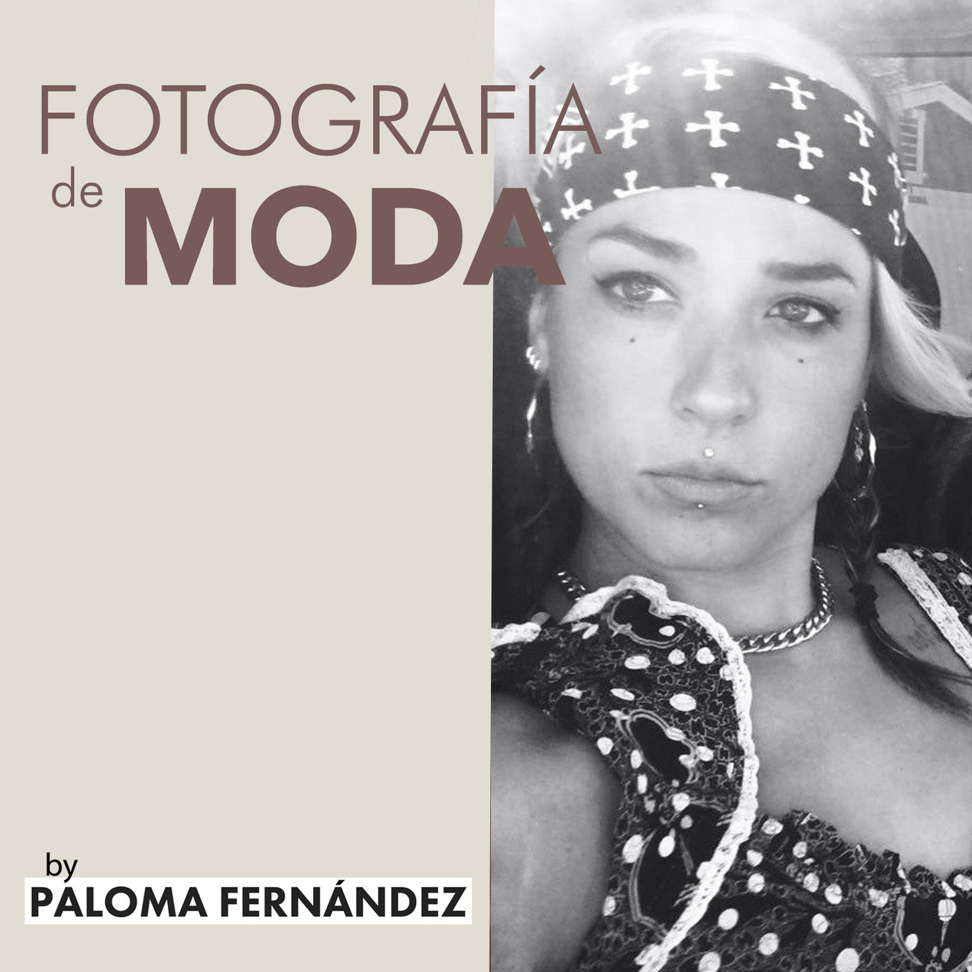 Fotografía De Moda - Por Paloma Fernández