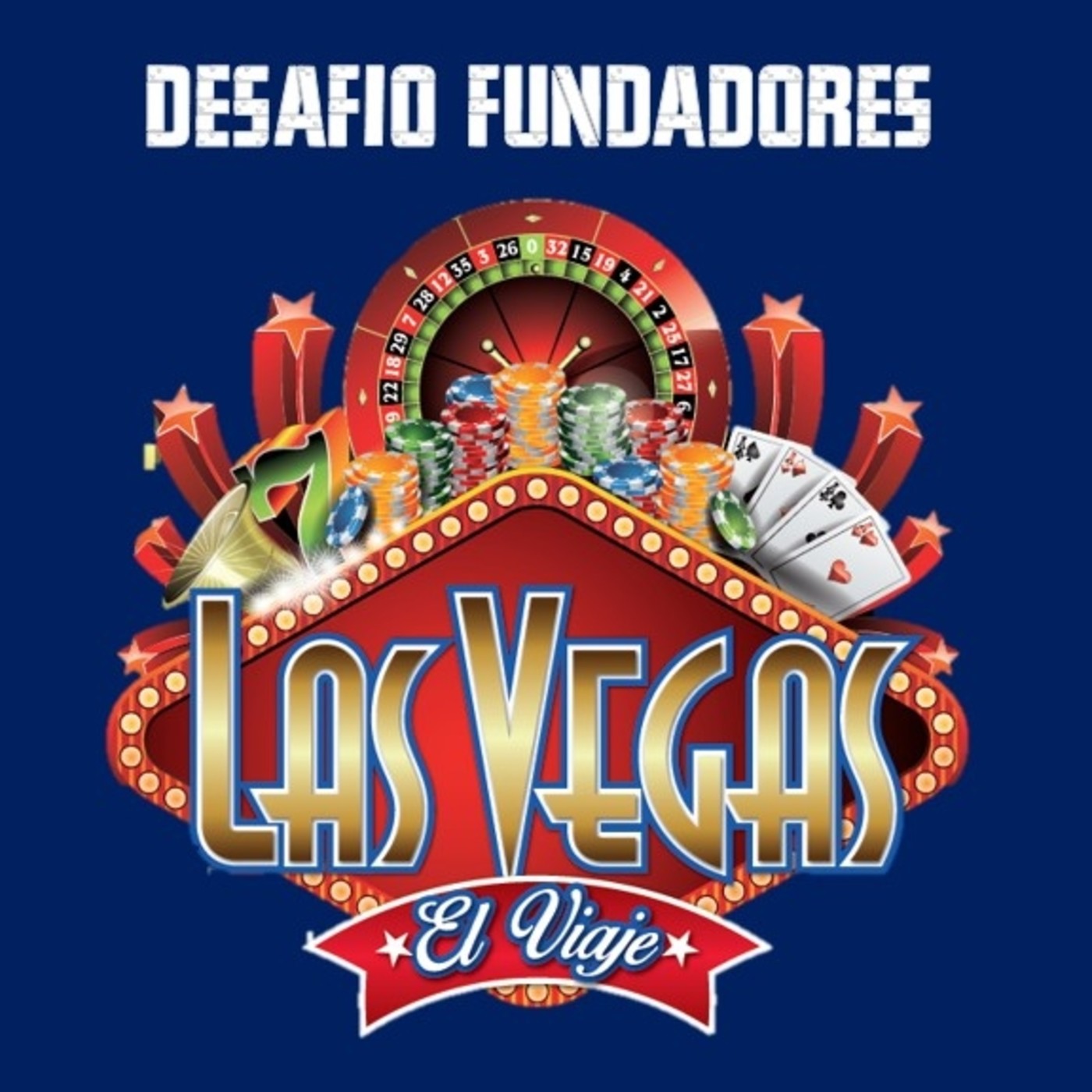 Desafío Fundadores Las Vegas II