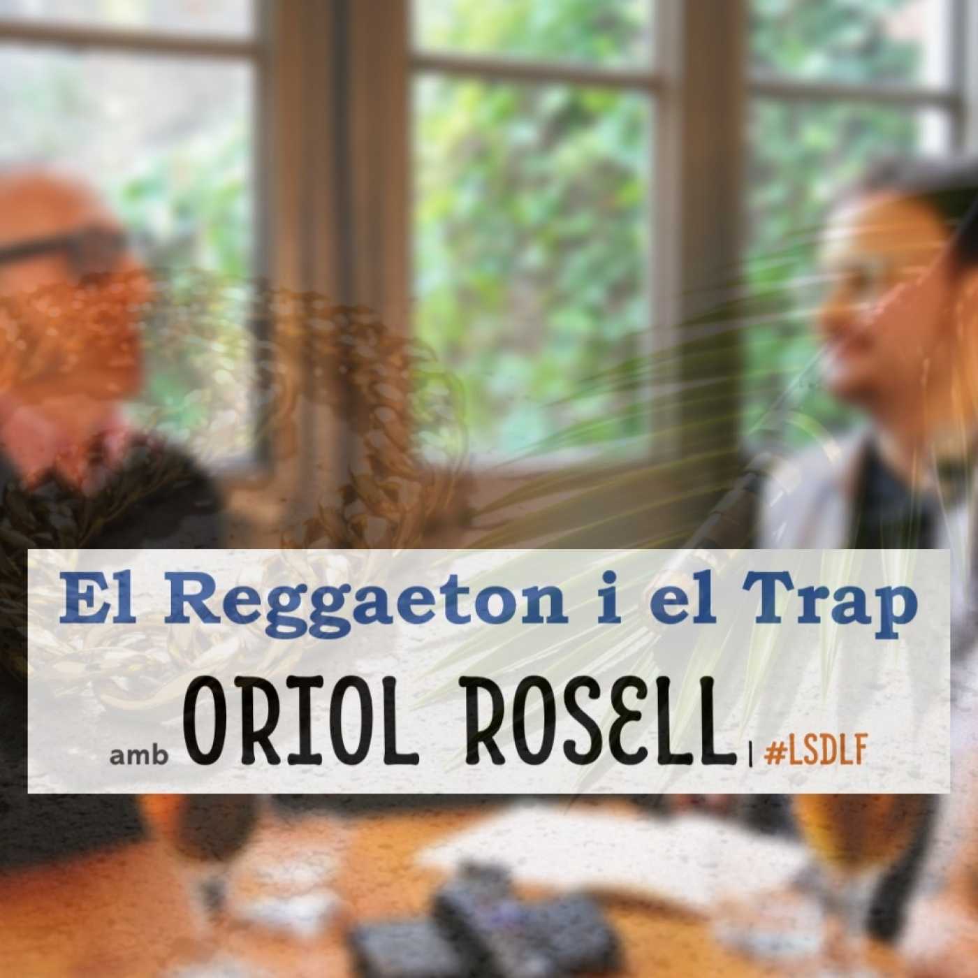 El Reggaeton i el Trap amb Oriol Rosell episode artwork