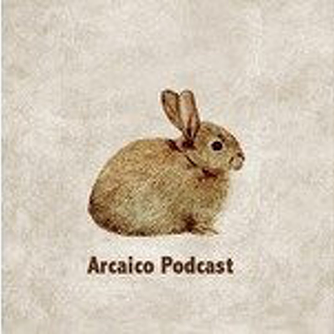 Arcaico Podcast