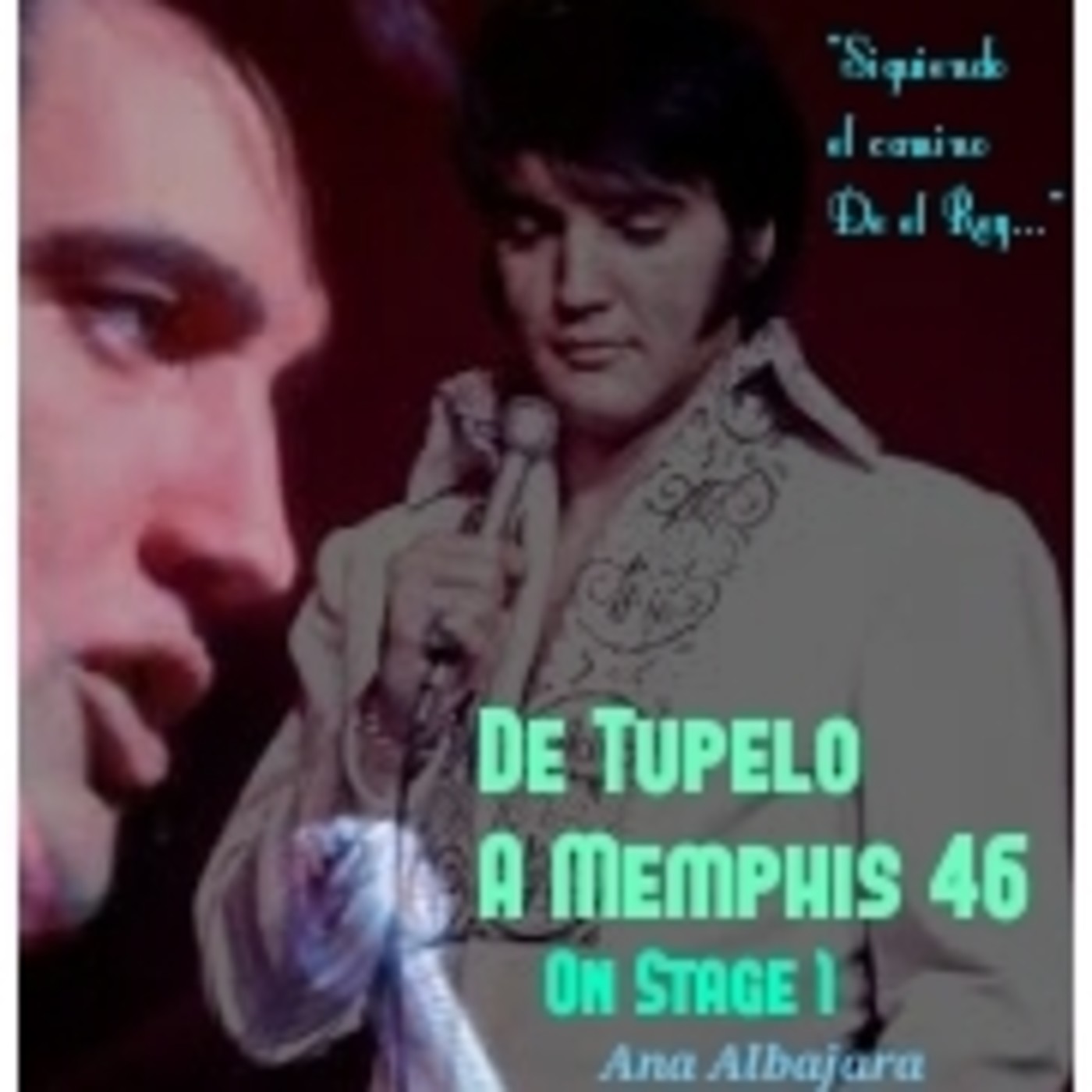 DE TUPELO A MEMPHIS