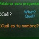 Palabras Interrogativas en Español