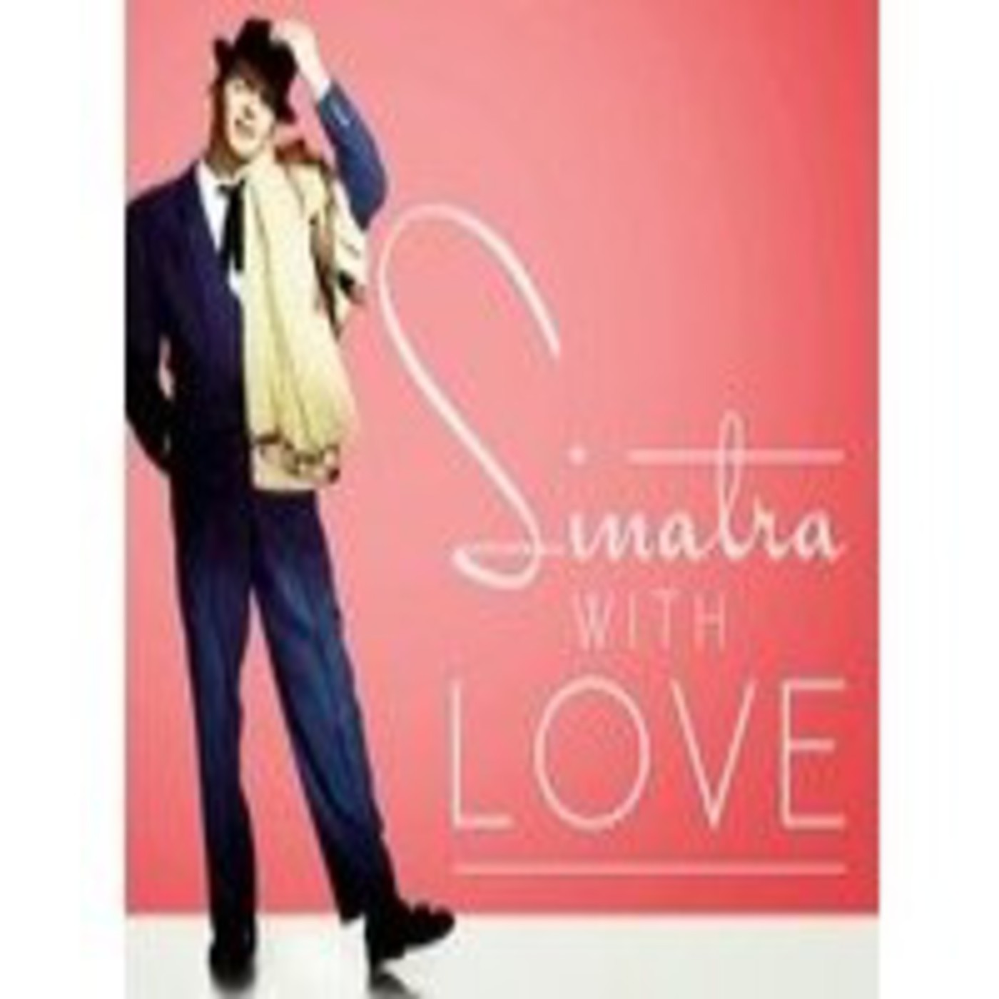 TUS DISCOS FAVORITOS (1) - FRANK SINATRA / “Sinatra, with love” (07 09 2014) episode artwork