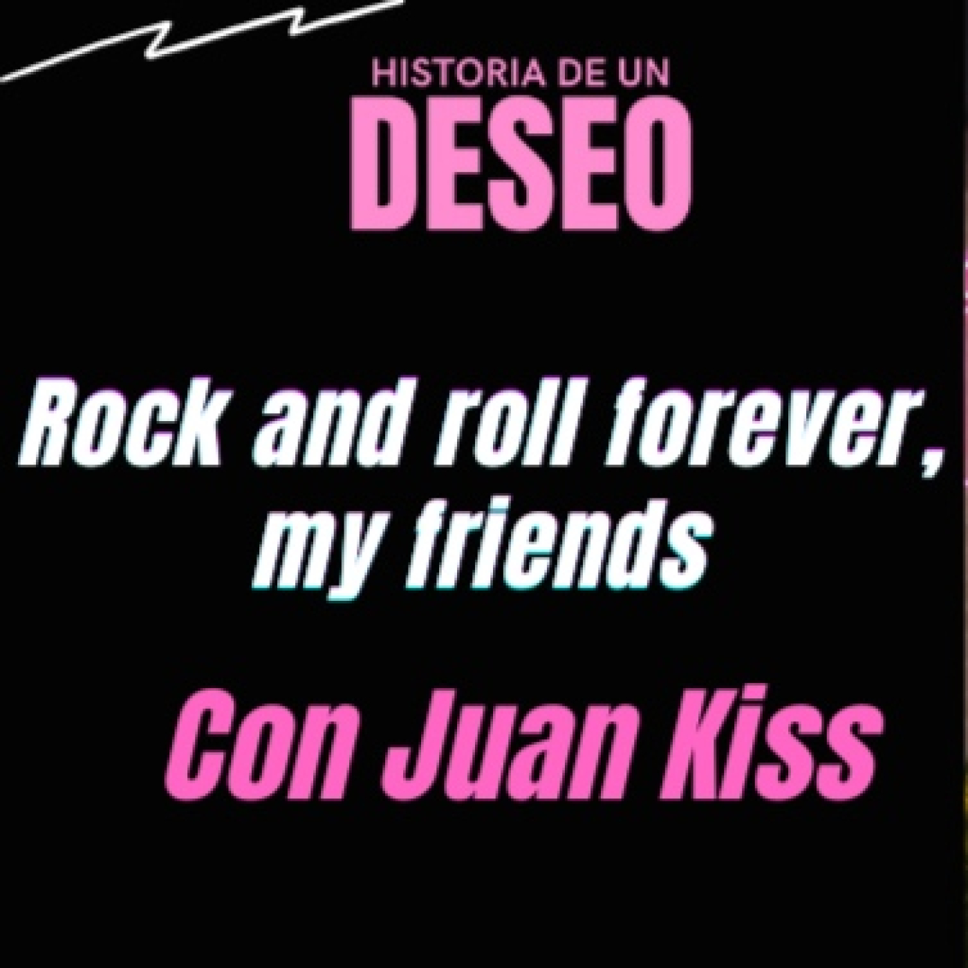 Historia de un Deseo