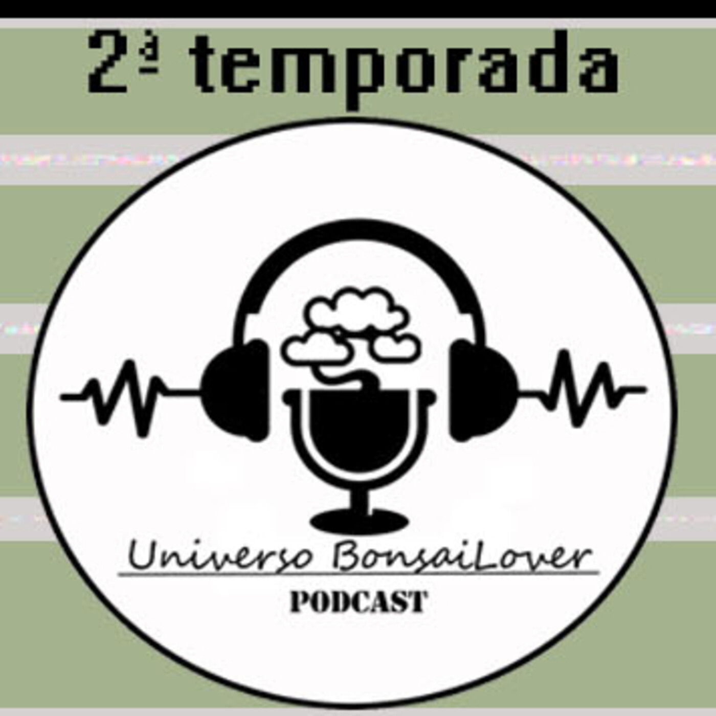 UNIVERSO BONSAILOVER PODCAST