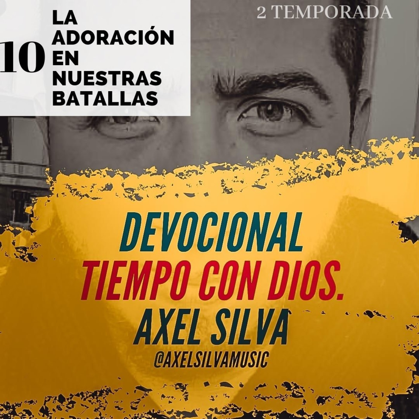 Devocional Tiempo con Dios - Axel Silva