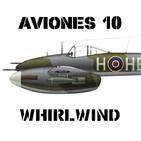 A10#54 Westland Whirlwind el Caza Pesado de la RAF