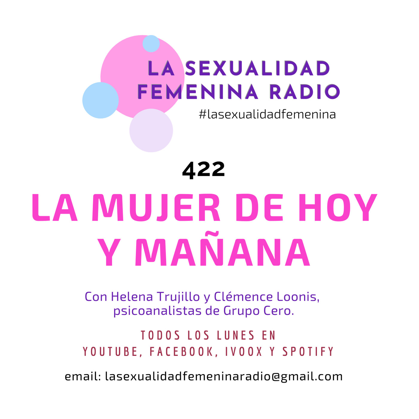 422. la mujer de hoy y maÑana. la sexualidad femenina radio.