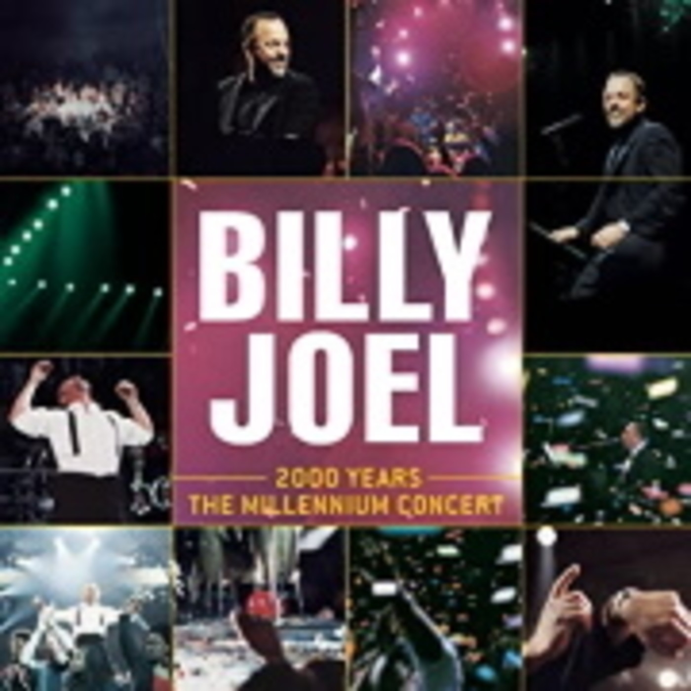 Billy Joel - 2000 Years: The Millennium Concert, Madison Square Garden en Nueva York 2000 episode artwork