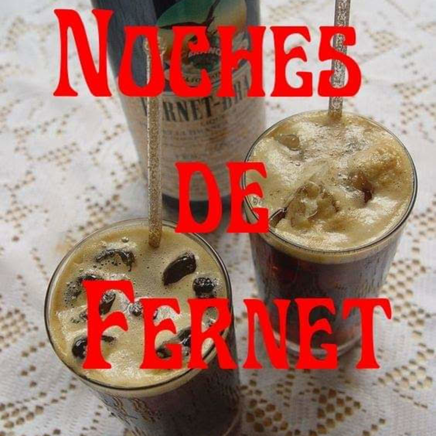 Noches de Fernet