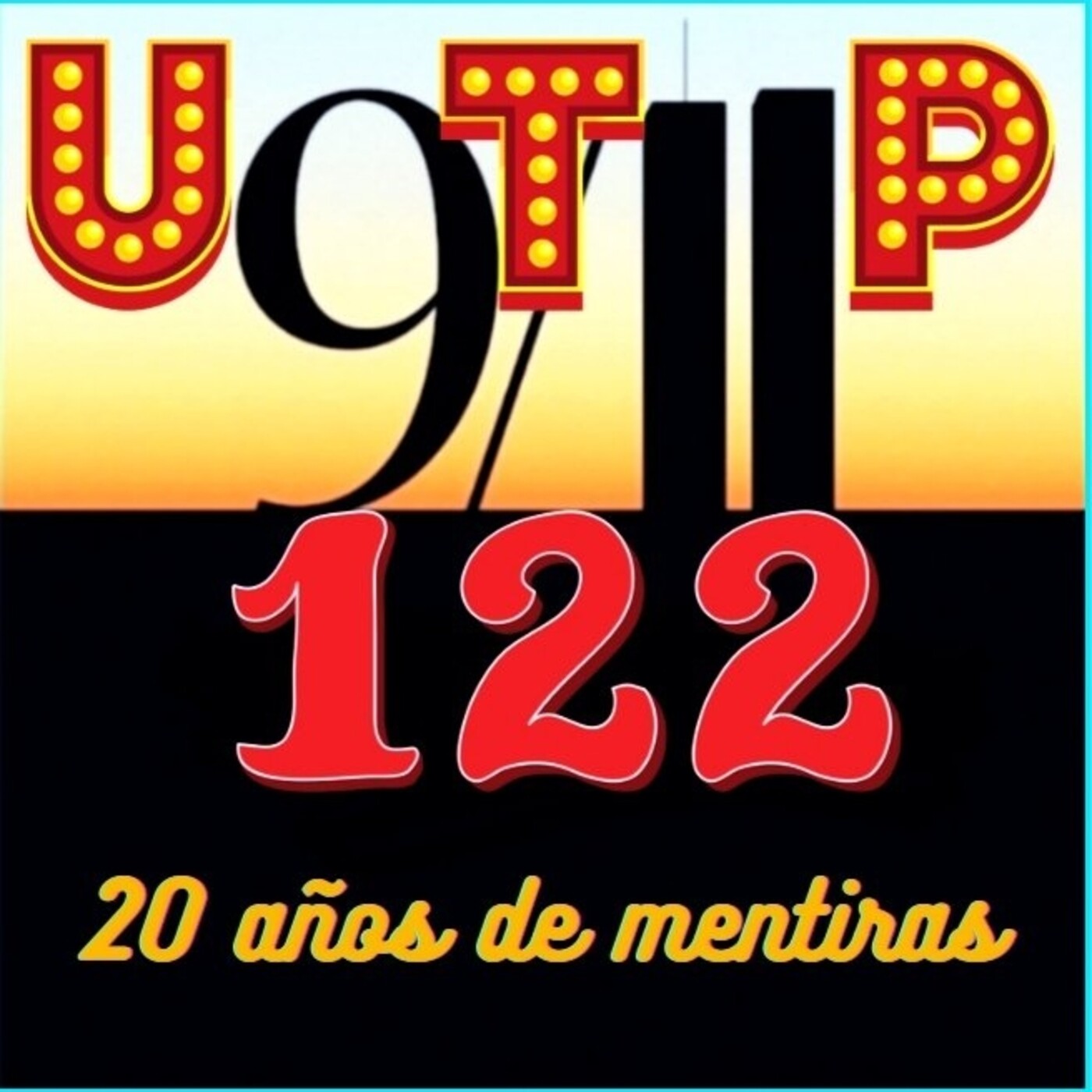 UTP122 11S 20 años de mentiras