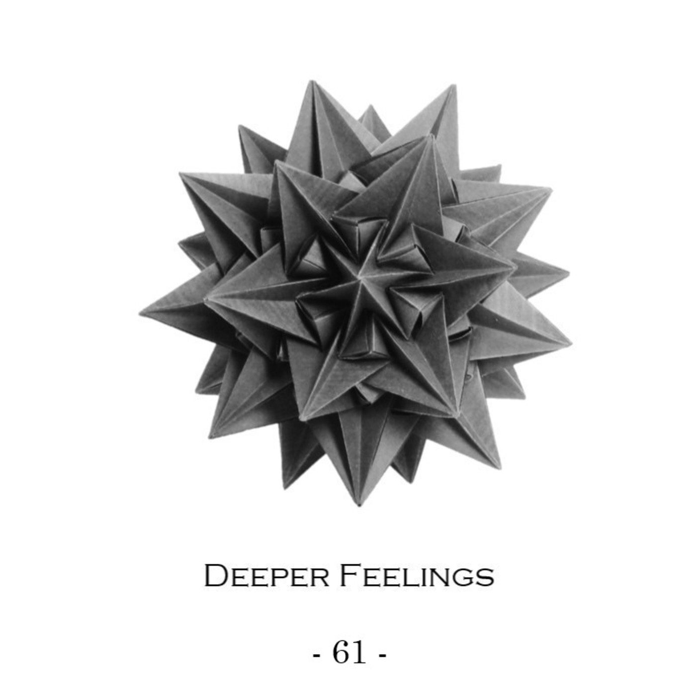 Deeper Feelings