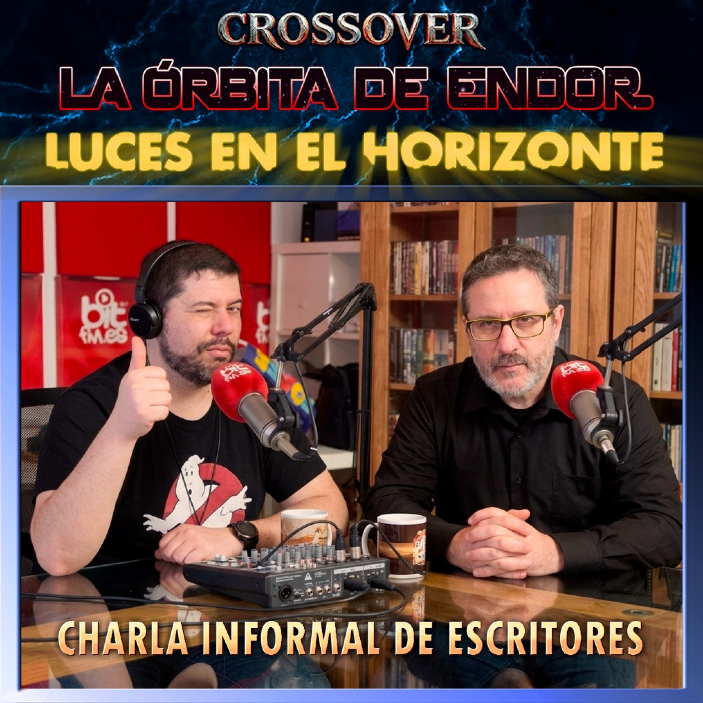 Crossover LUCES EN EL HORIZONTE y LA ÓRBITA DE ENDOR – Charla informal entre escritores