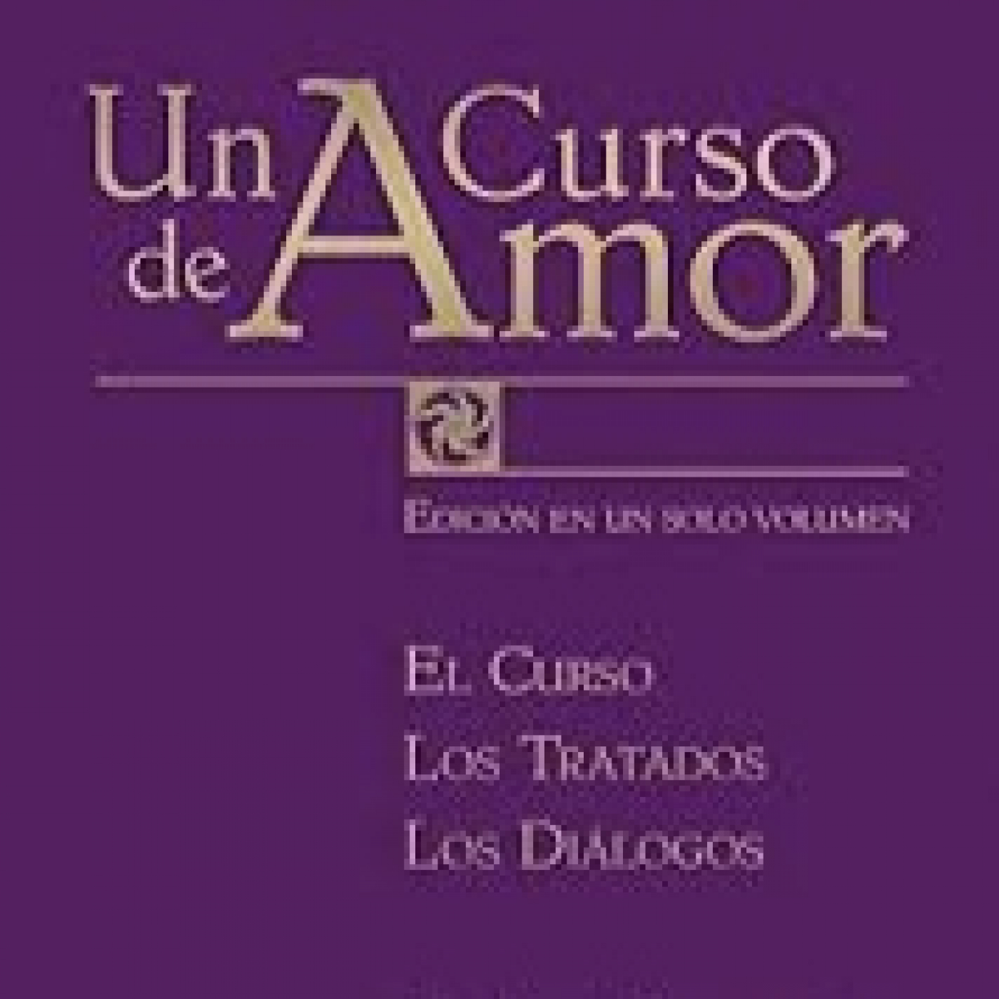 Un curso de Amor - Libro 1 - El curso
