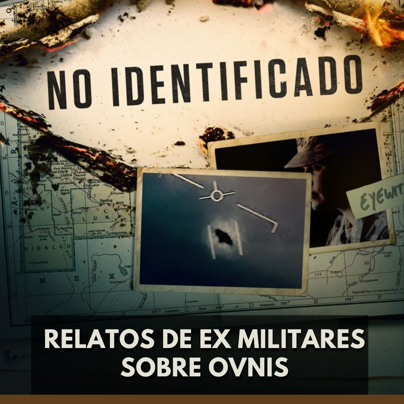 No Identificado - Relatos de Exmilitares sobre OVNIs episode artwork
