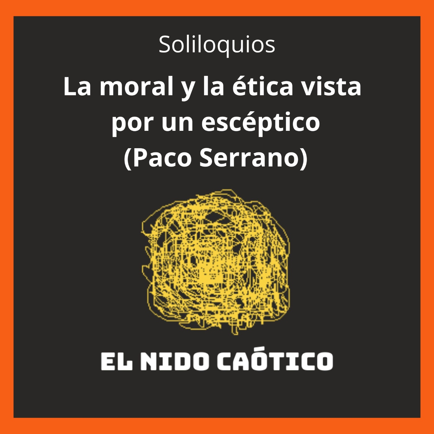 EL NIDO CAÓTICO