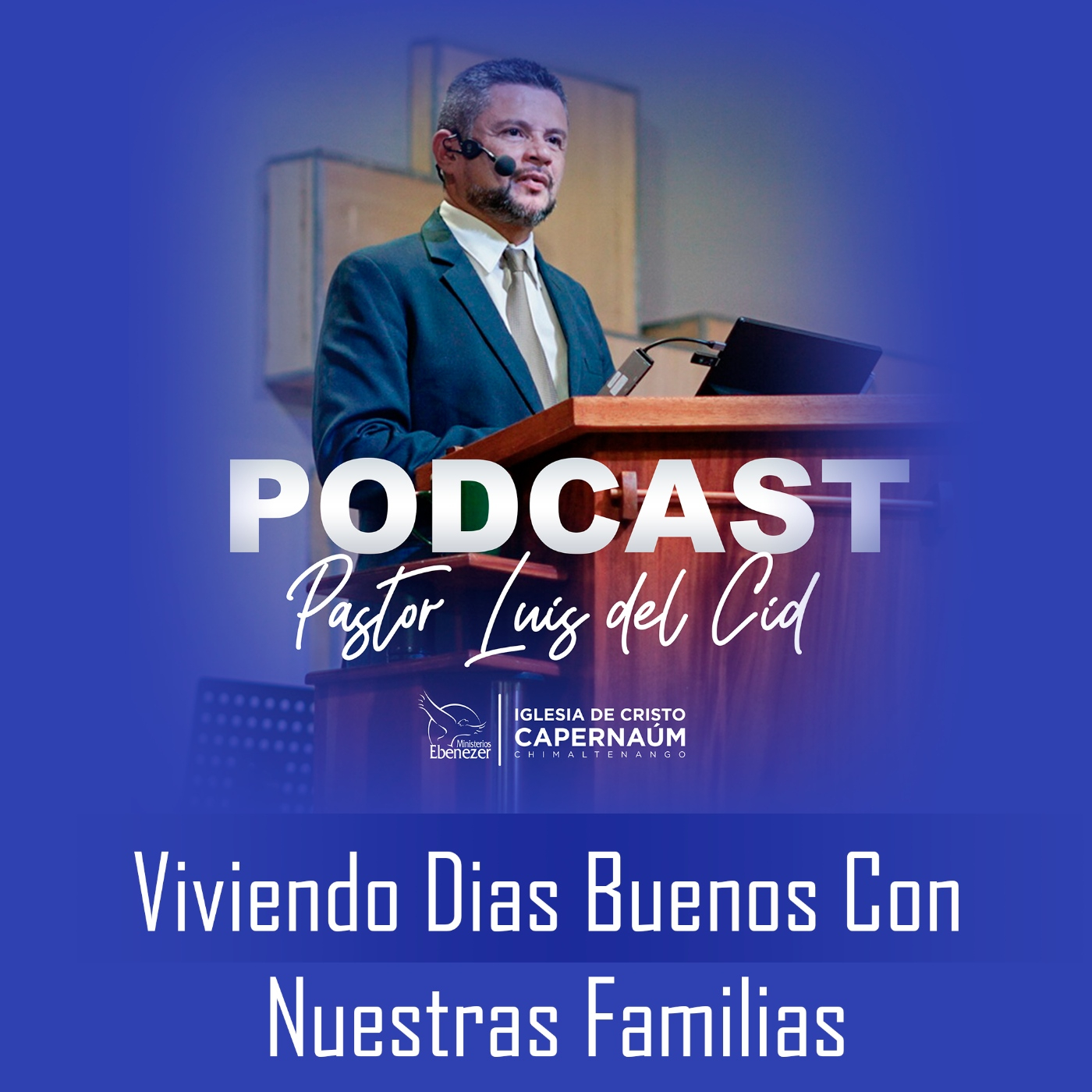 Viviendo Días Buenos Con Nuestras Familias