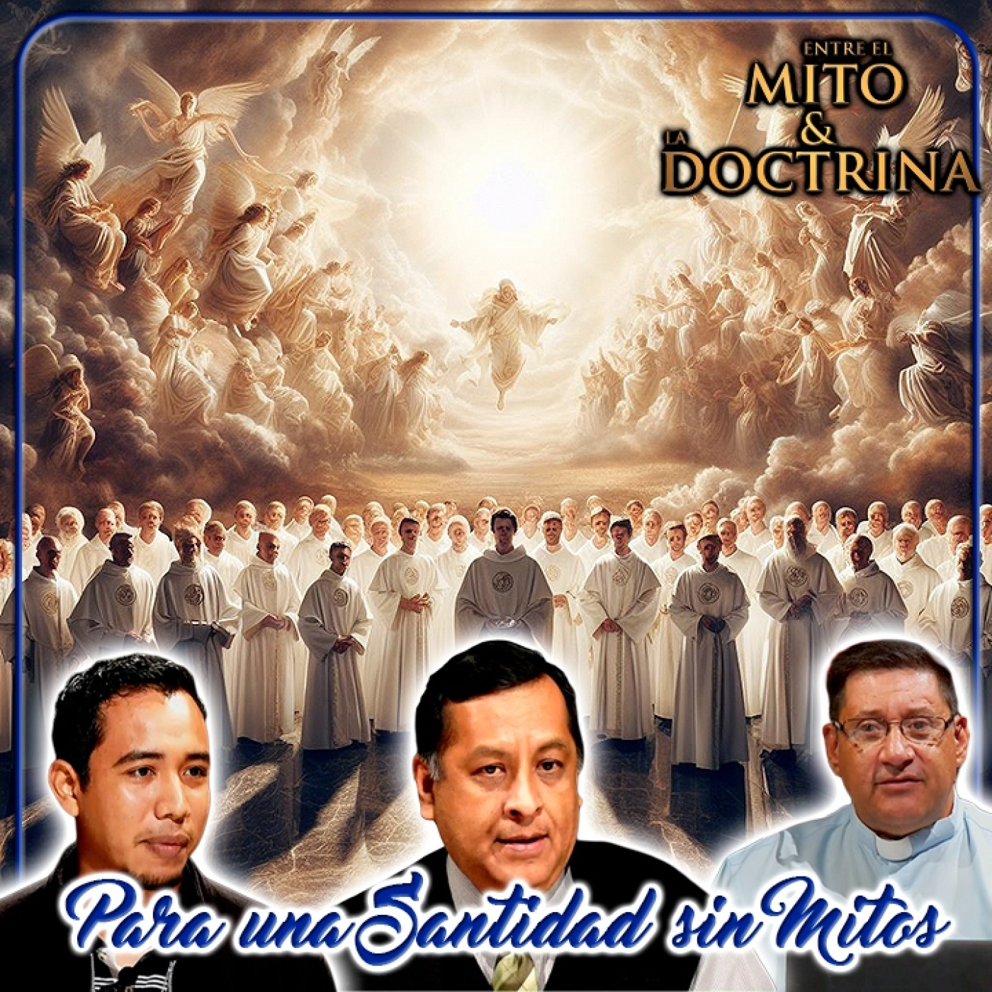 Entre el Mito y la Doctrina