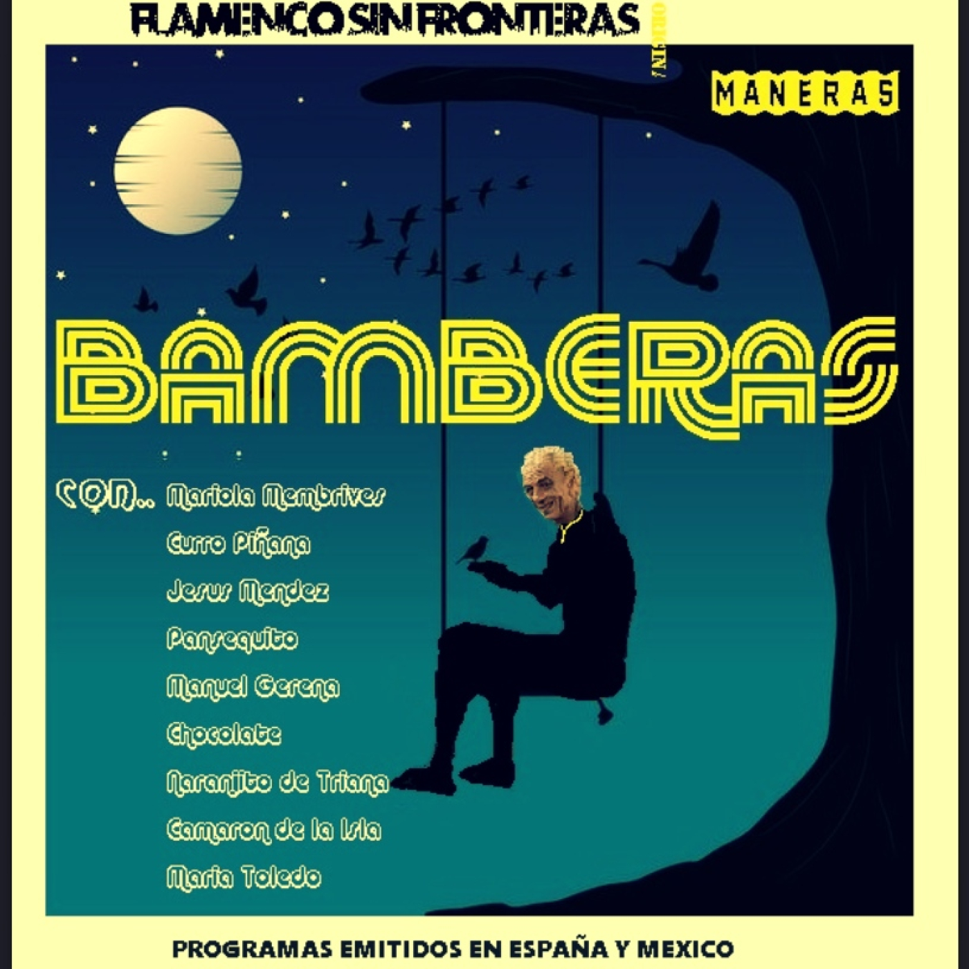 Programa 289 - MANERAS - Las Bamberas episode artwork