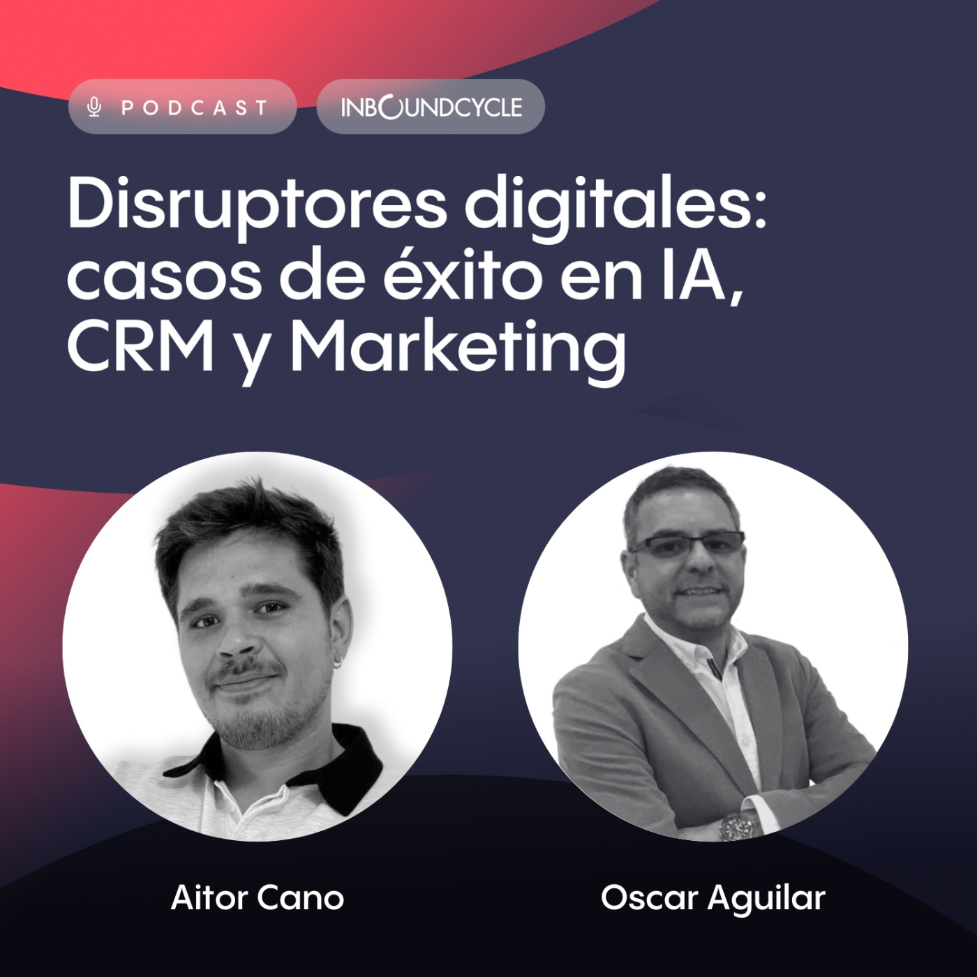 #429- Oscar Aguilar, Field Sales Director en Adevinta España – Estrategia y digitalización en el sector automotriz