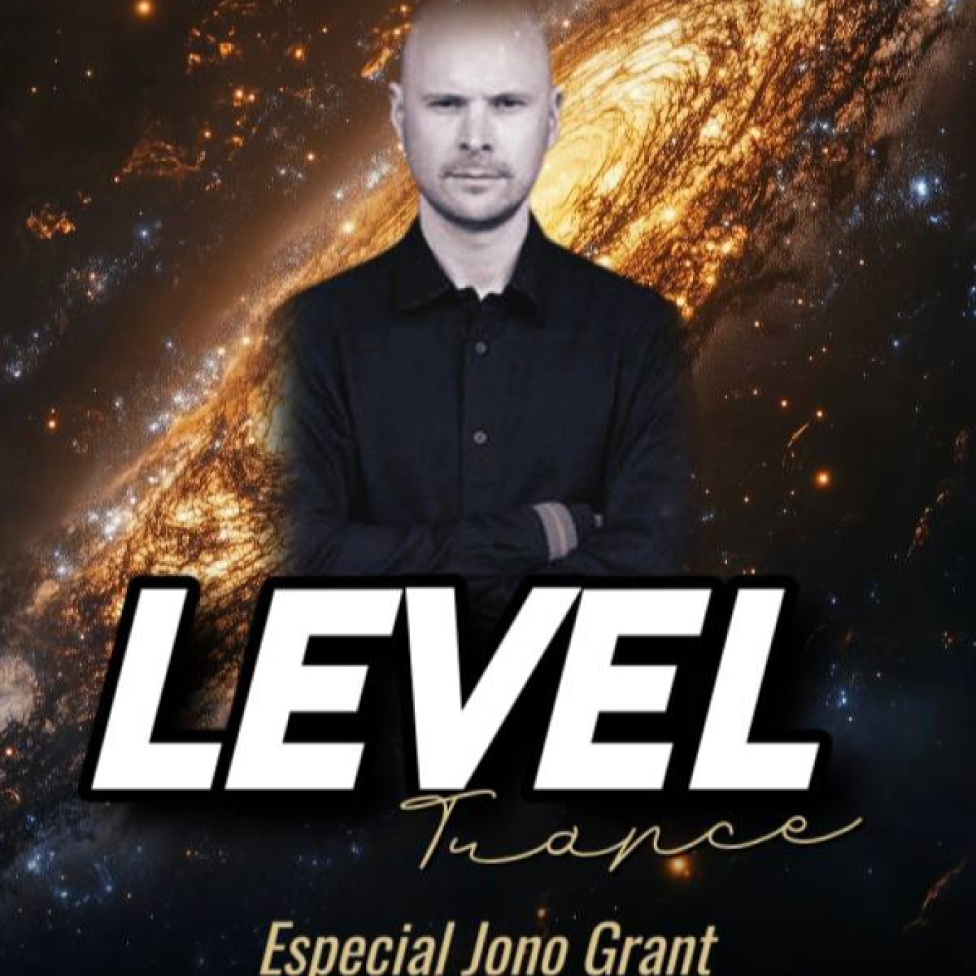 Level Trance - Programa 018 - Tributo a Jono Grant episode artwork