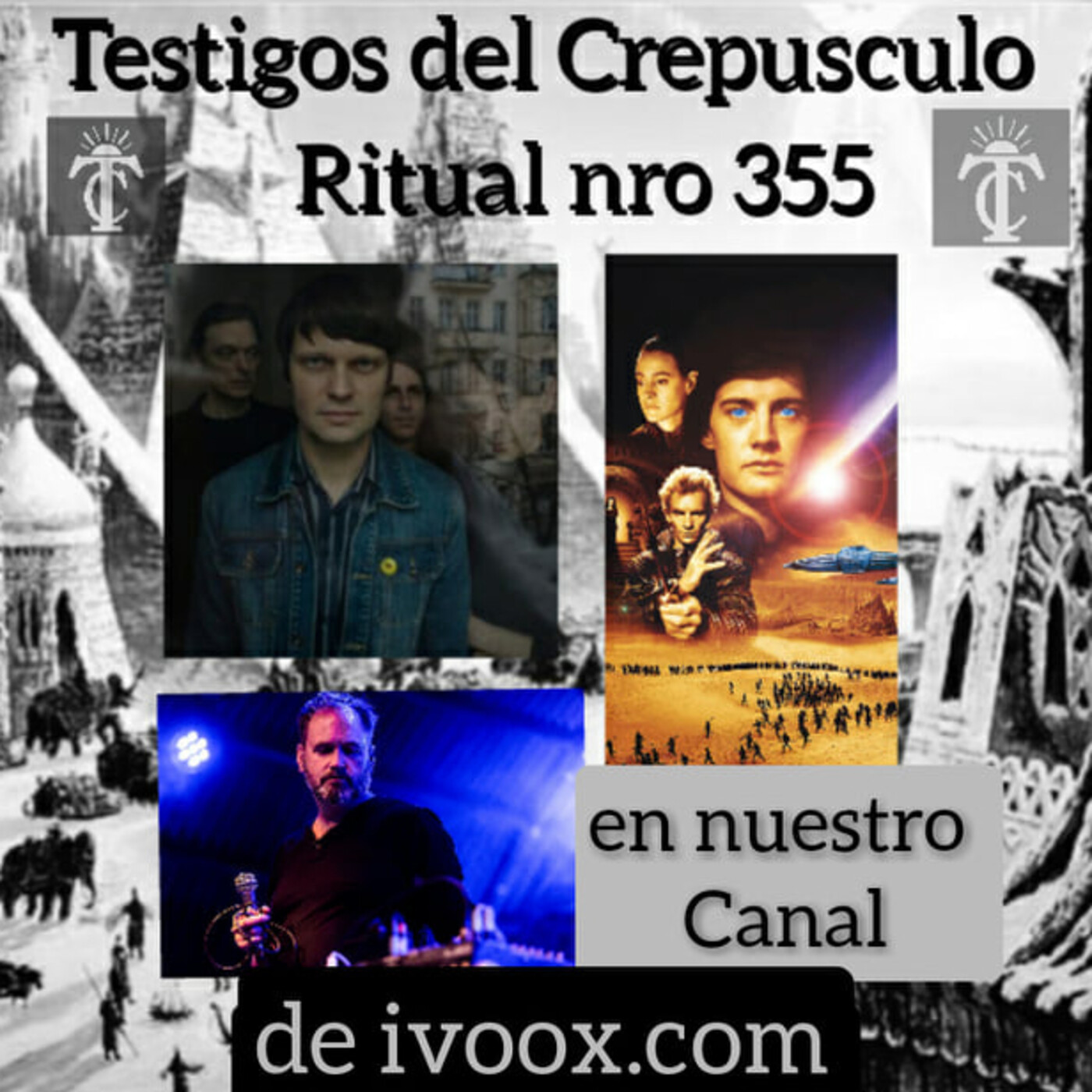 Testigos del Crepúsculo. Ritual nro 355 (22/09/2021) Dune/Hiperbóreas Parte 2/Especial The Third Sound episode artwork