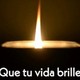 Que tu vida brille