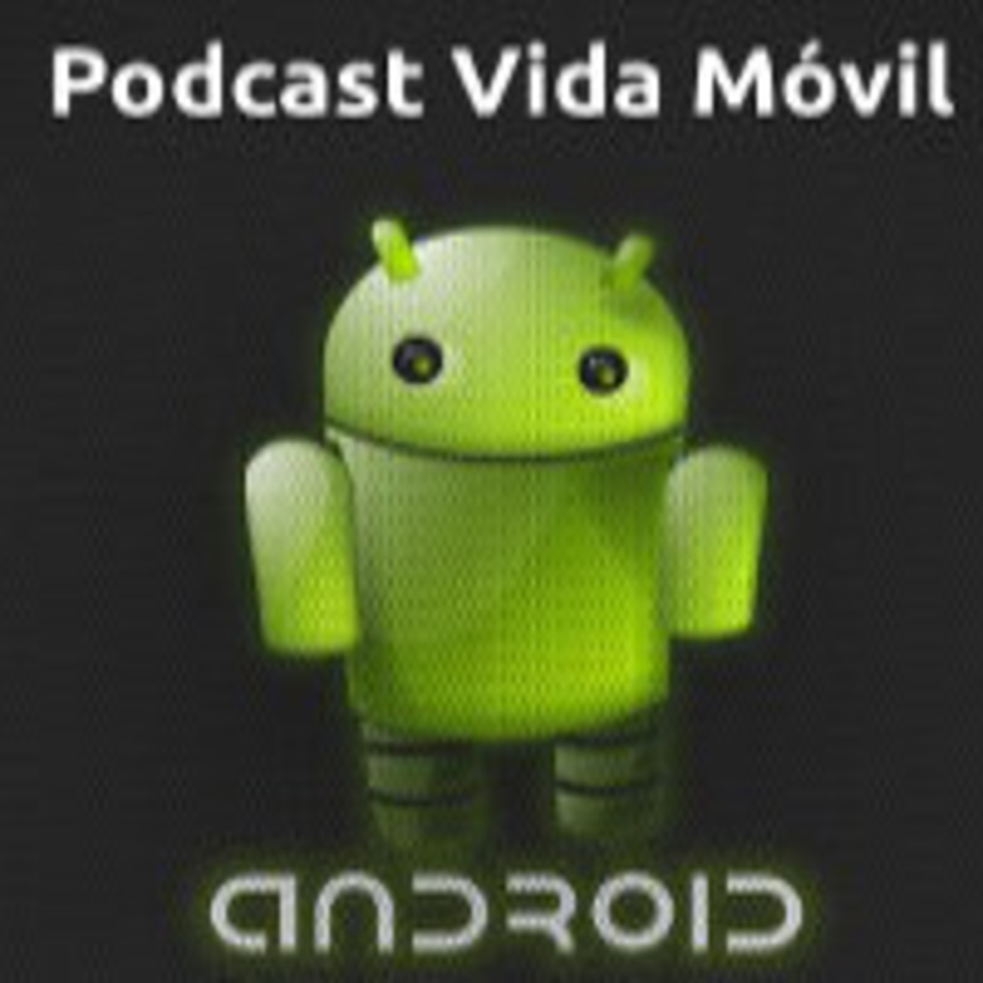 Podcast Vida Móvil