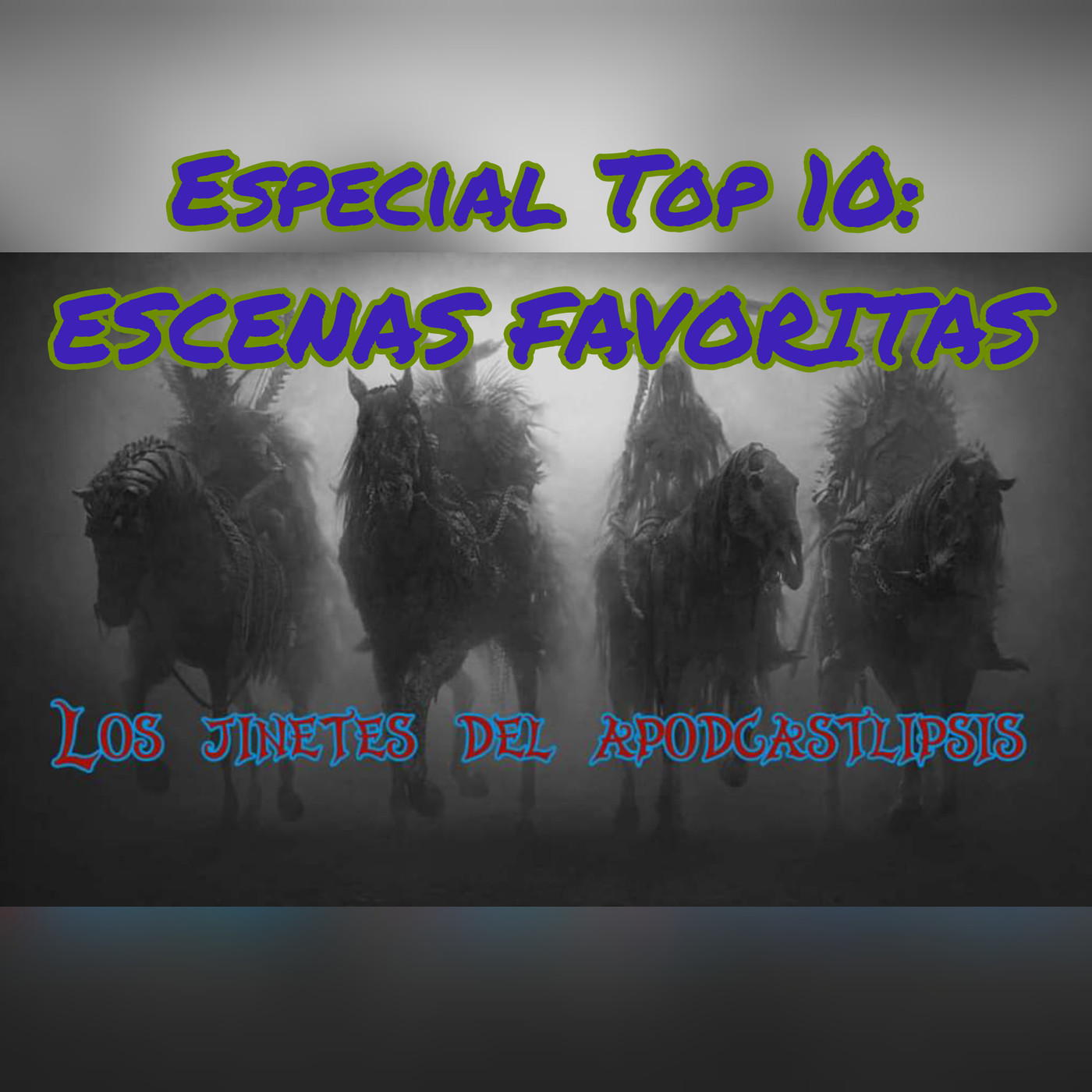 Los jinetes del apodcastlipsis