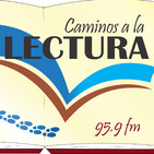 CAMINOS A LA LECTURA - 30 DE JUNIO DE 2020 (Parte 4)