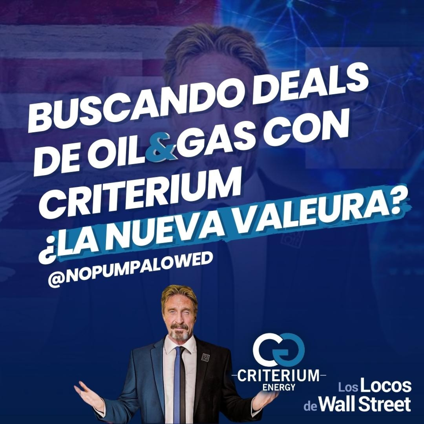 Buscando DEALS en Oil&Gas  ️ con @nopumpallowed | Tesis Criterium Energy