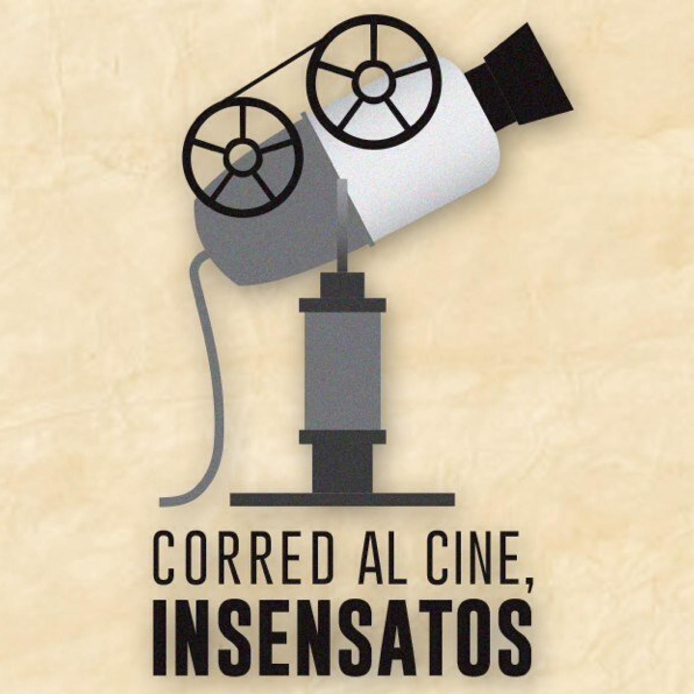 Corred al Cine, Insensatos