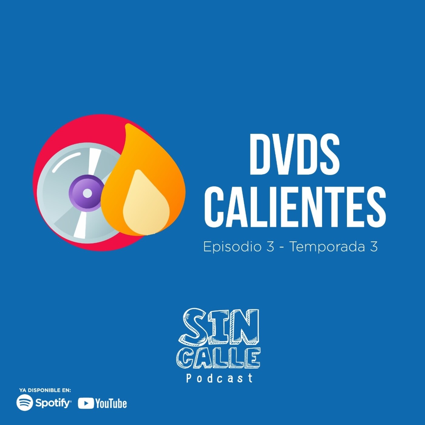 SIN CALLE PODCAST