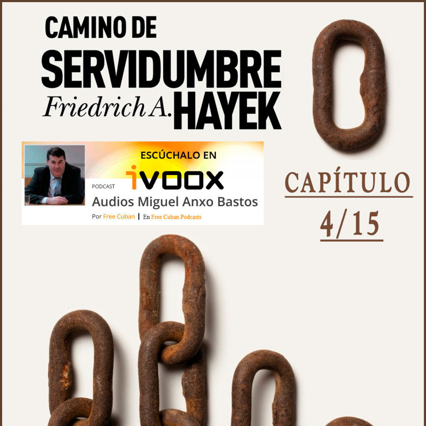 AudioLibros Liberales. Camino de servidumbre|Friedrich Hayek (capítulo 4/15) - Episodio exclusivo para mecenas