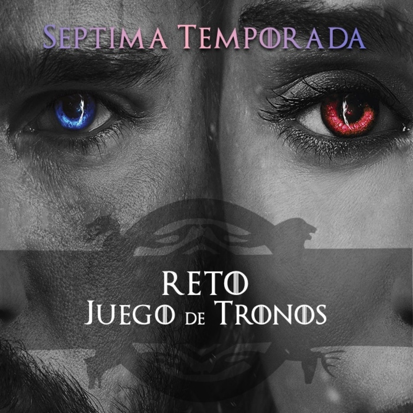 Reto Juego de Tronos - Séptima Temporada