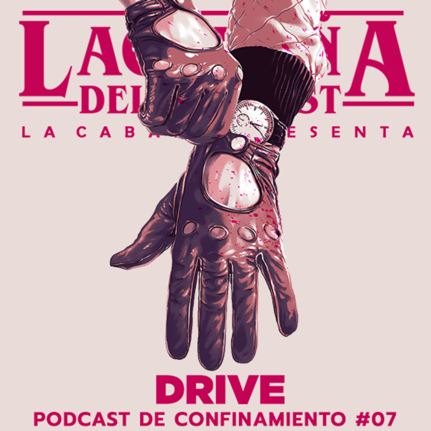 La Cabaña presenta: Drive. Podcast de confinamiento #7 episode artwork