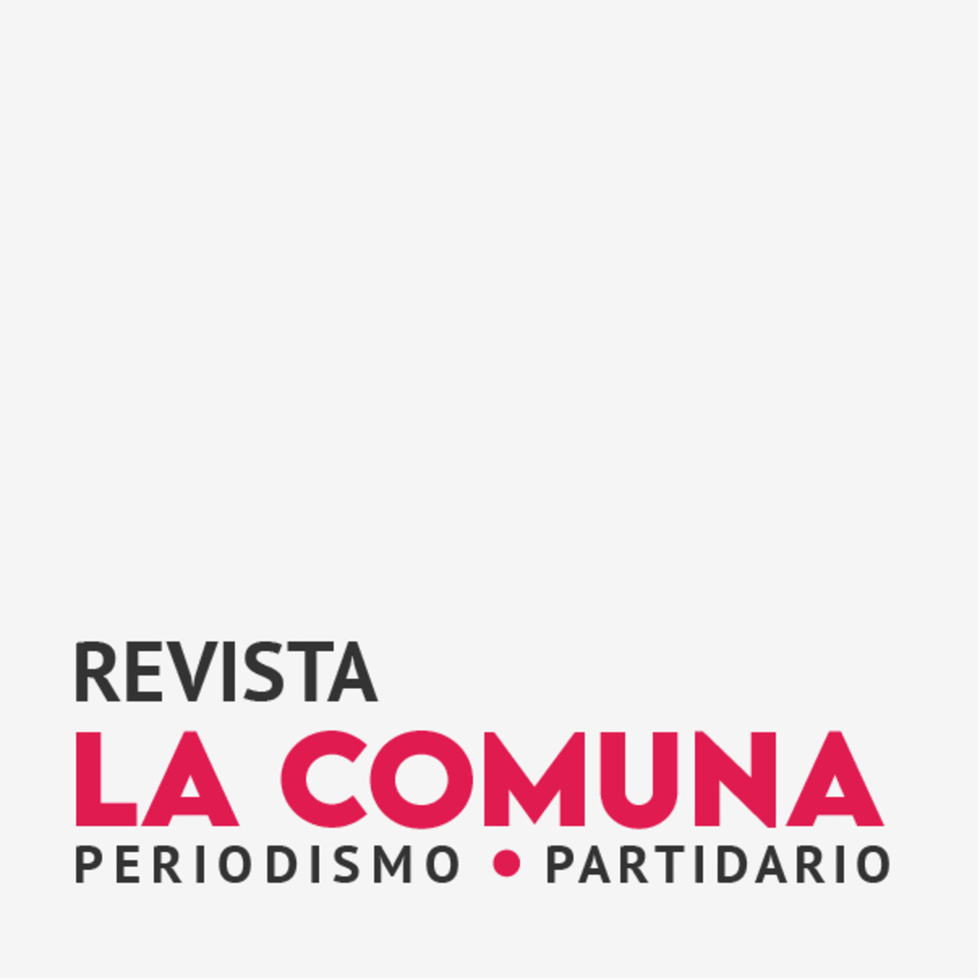 Podcast Revista La Comuna