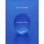 The Miracle Planet - Yoichiro Yoshikawa (1988)